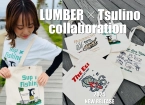 LUMBER×TsulinoスペシャルコラボTシャツ
